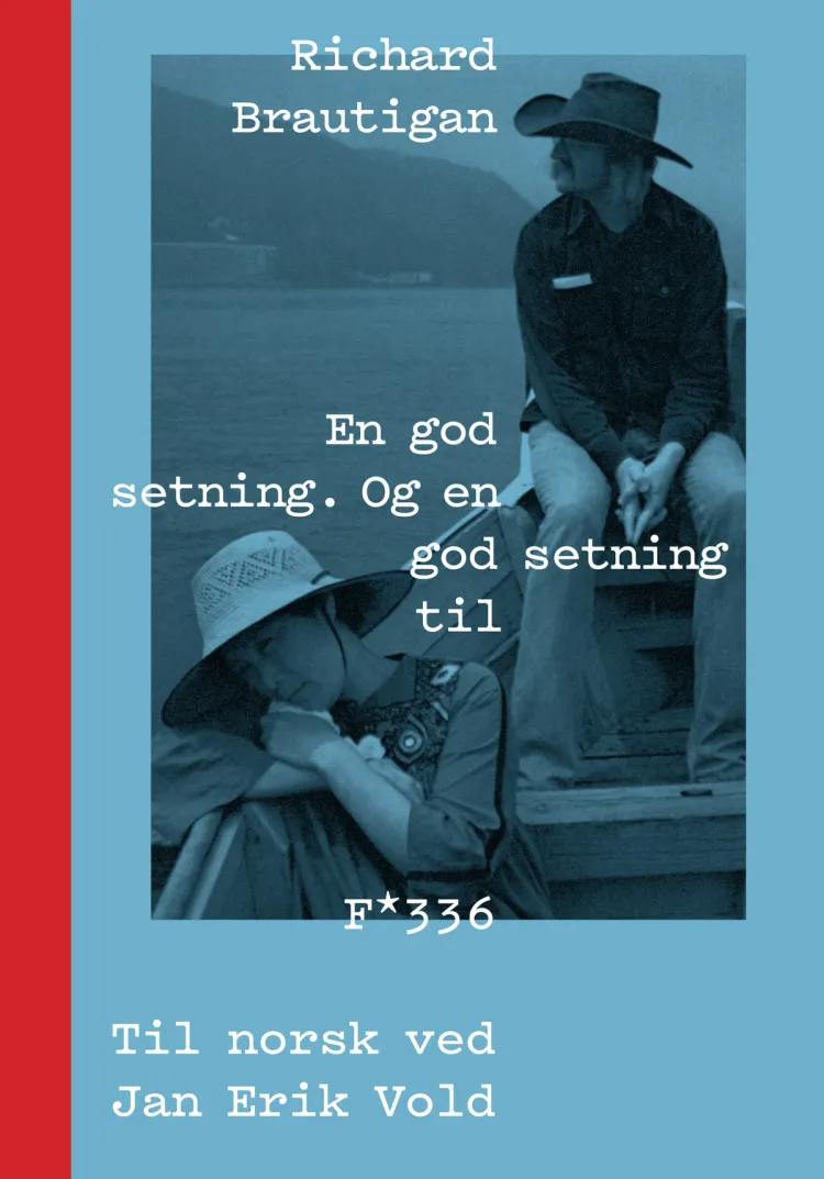 Omslag En god setning. Og en god setning til. av Richard Brautigan (Innbundet)