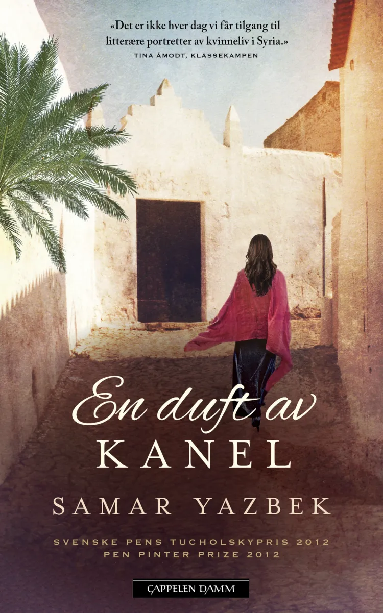 Omslag En duft av kanel av Samar Yazbek (Heftet)