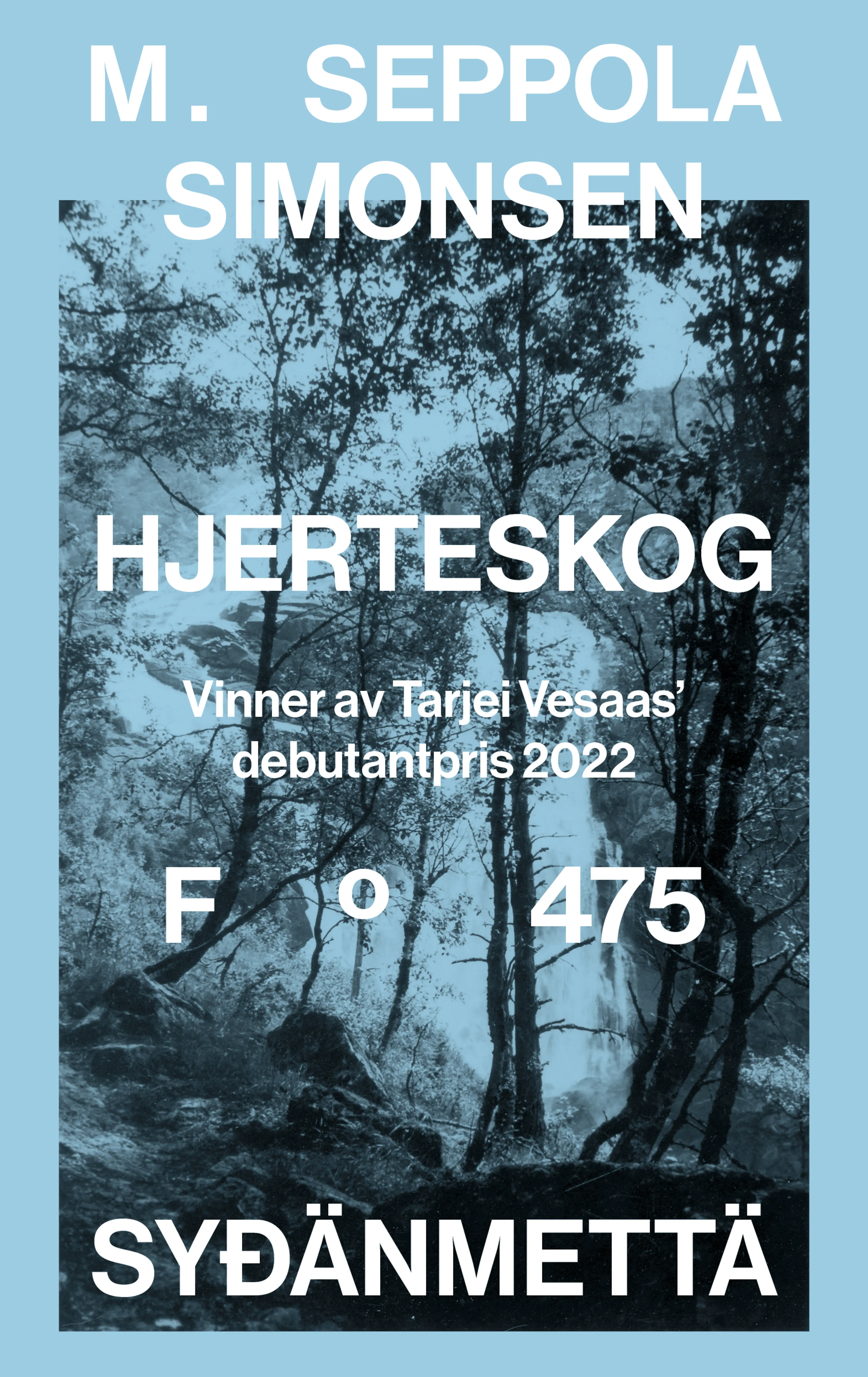 Omslag Hjerteskog. Sydänmettä. av M. Seppola Simonsen (Innbundet)