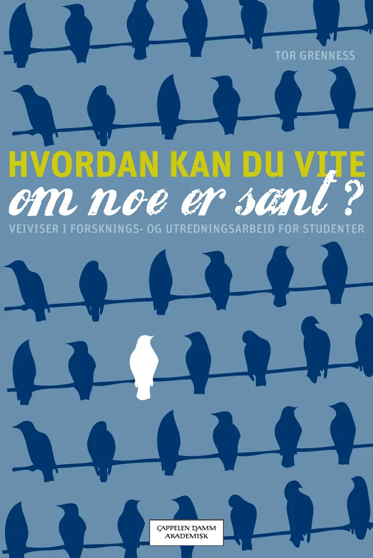 Omslag Hvordan kan du vite om noe er sant? av Tor Grenness (Heftet)