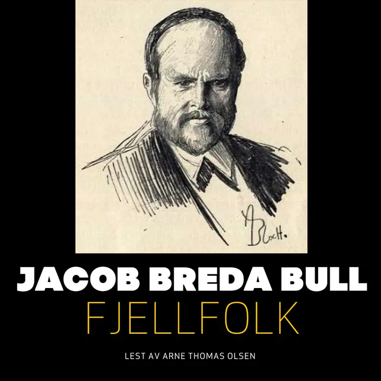 Omslag Fjellfolk av Jacob Breda Bull (Nedlastbar lydbok)