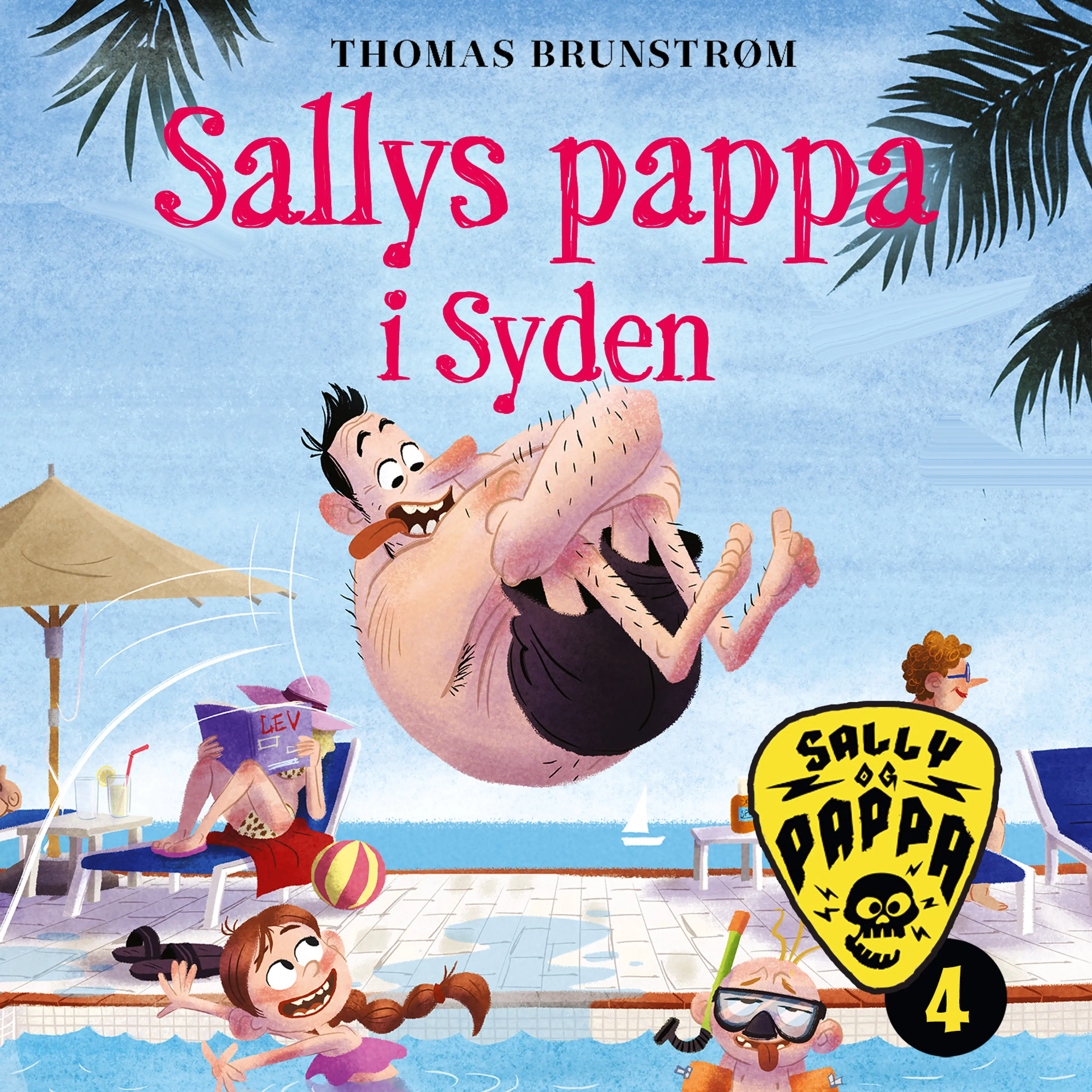 Omslag Sallys pappa i Syden av Thomas Brunstrøm (Lydbok)