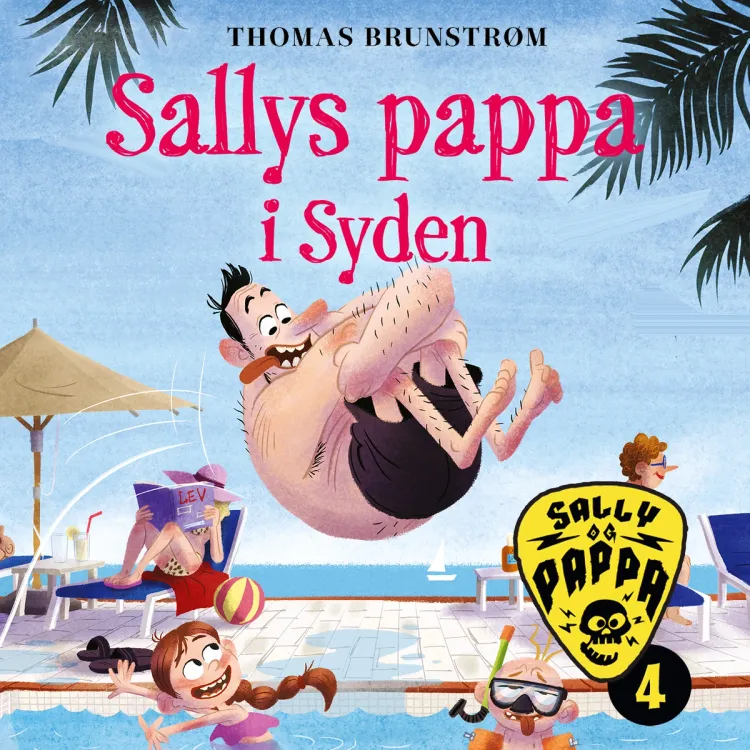 Omslag Sallys pappa i Syden av Thomas Brunstrøm (Lydbok)
