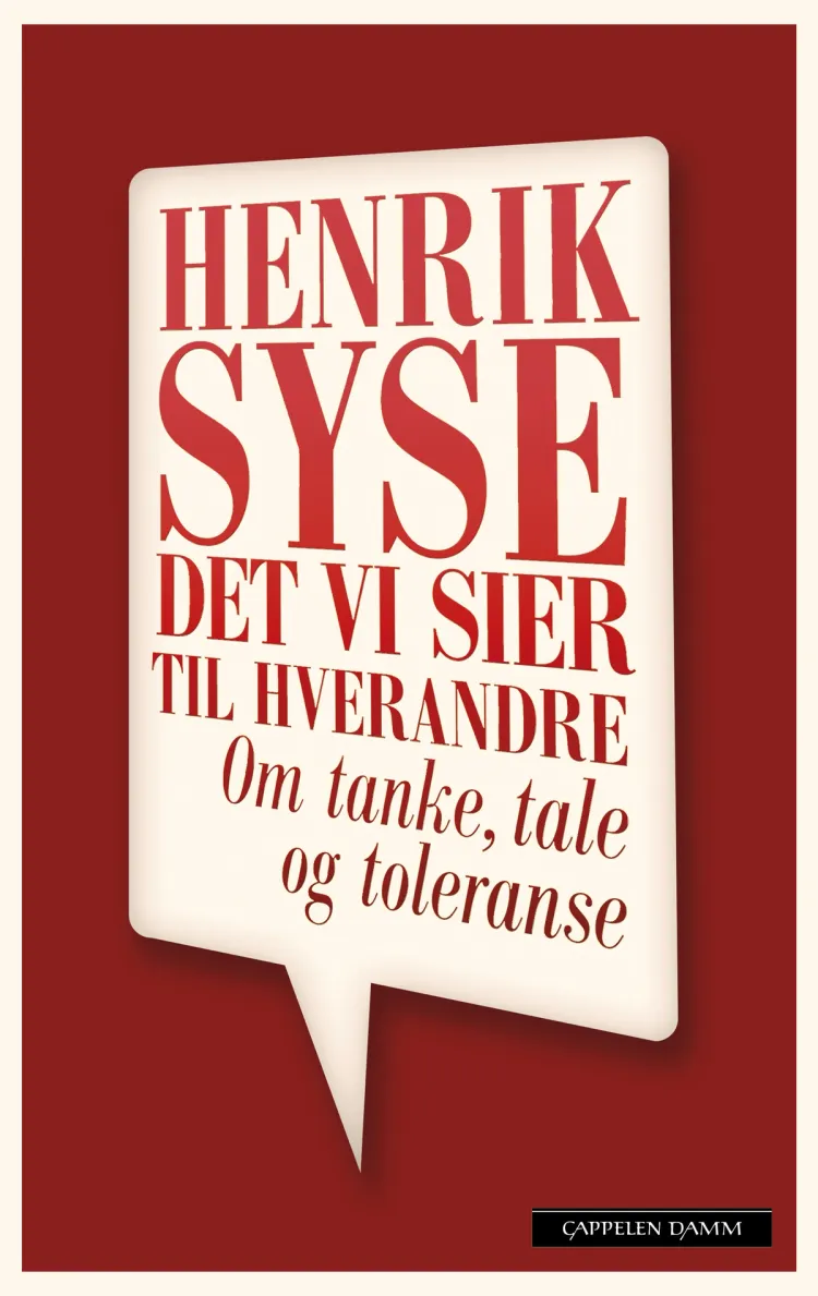 Omslag Det vi sier til hverandre av Henrik Syse (Ebok)