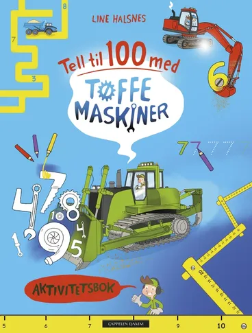 Omslag Tell til 100 med Tøffe maskiner av Line Halsnes (Heftet)