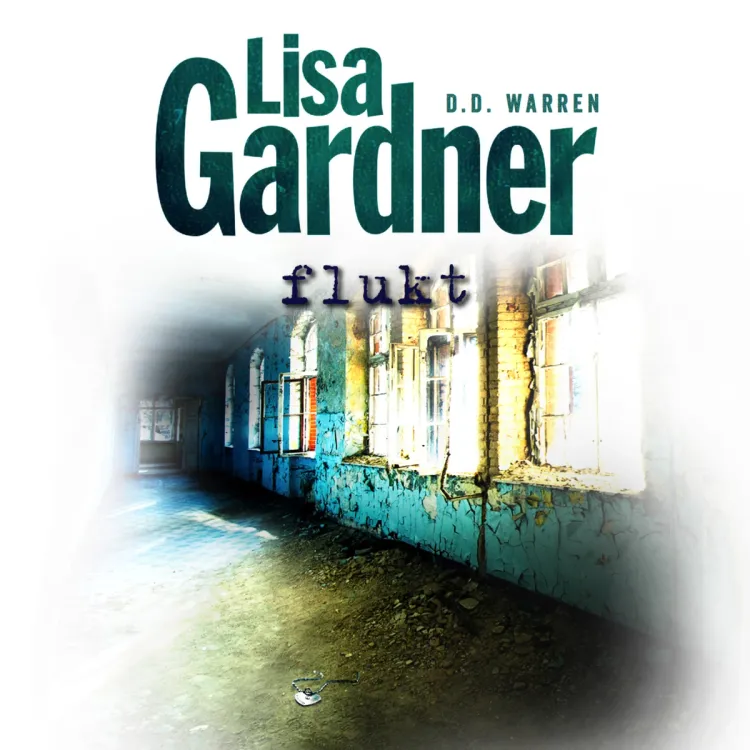 Omslag Flukt av Lisa Gardner (Lydbok)