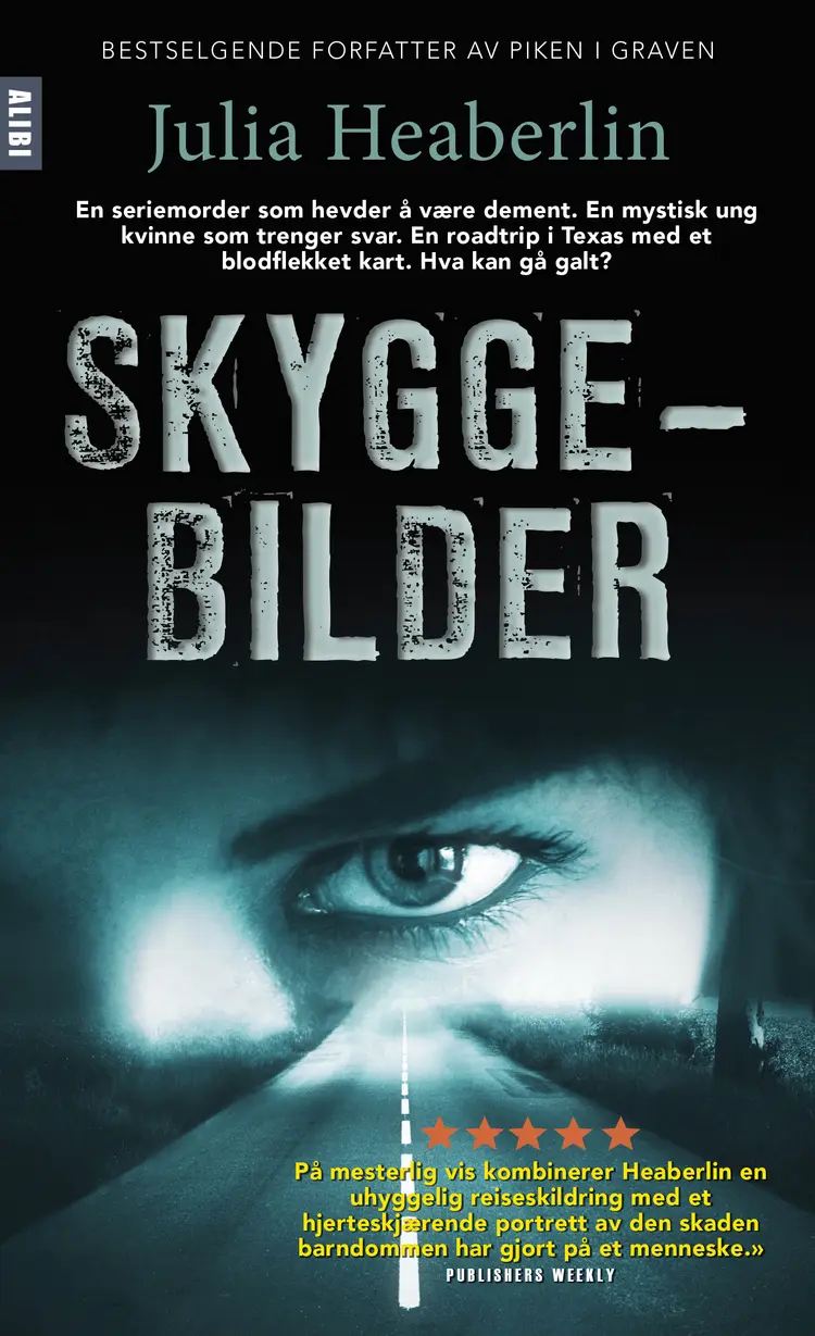 Omslag Skyggebilder av Julia Heaberlin (Ebok)