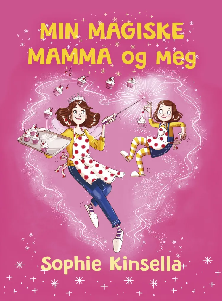 Omslag Min magiske mamma og meg av Sophie Kinsella (Innbundet)