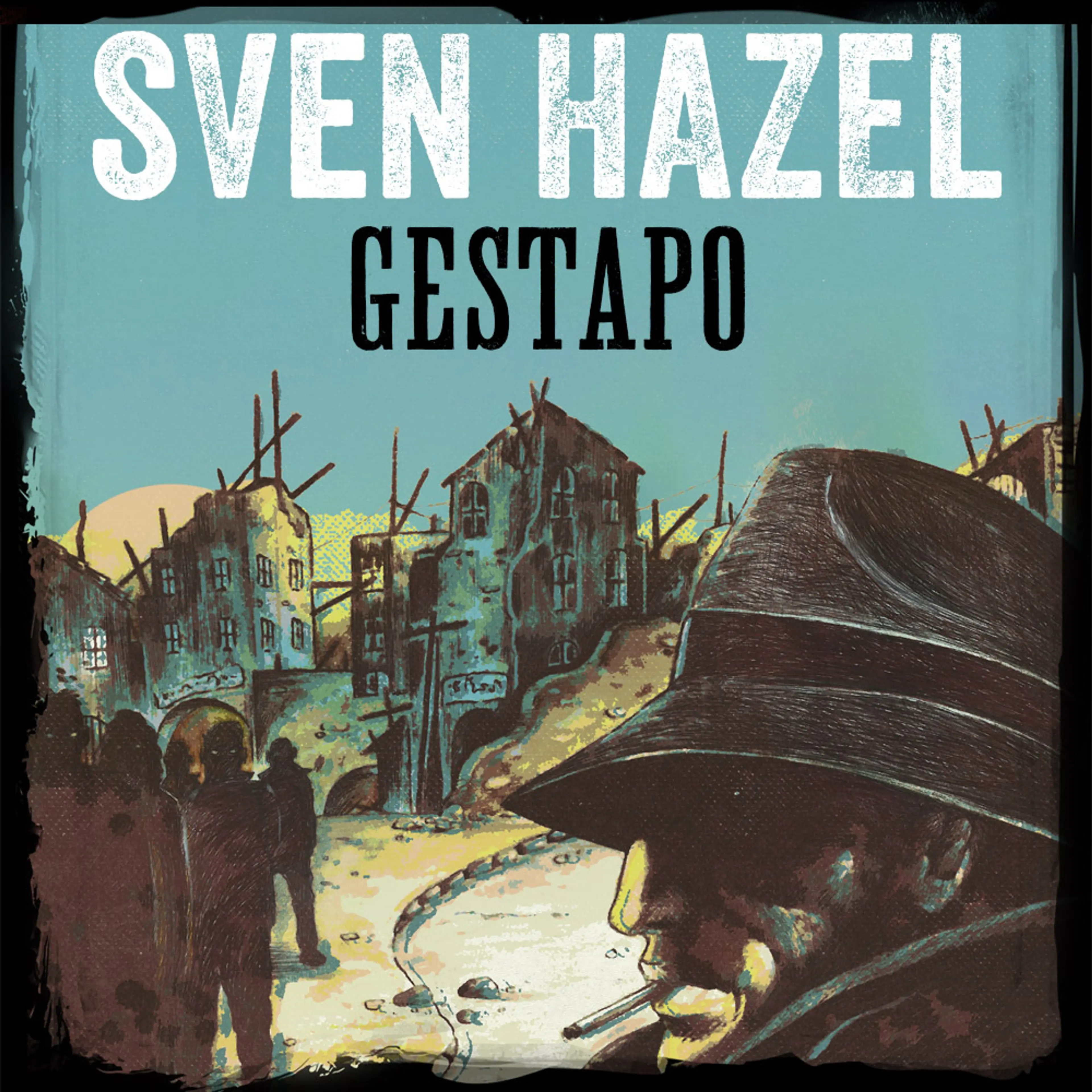 Omslag Gestapo av Sven Hazel (Lydbok)