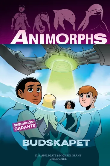 Omslag Animorphs 4: Budskapet av K. A. Applegate og Michael Grant (Innbundet)