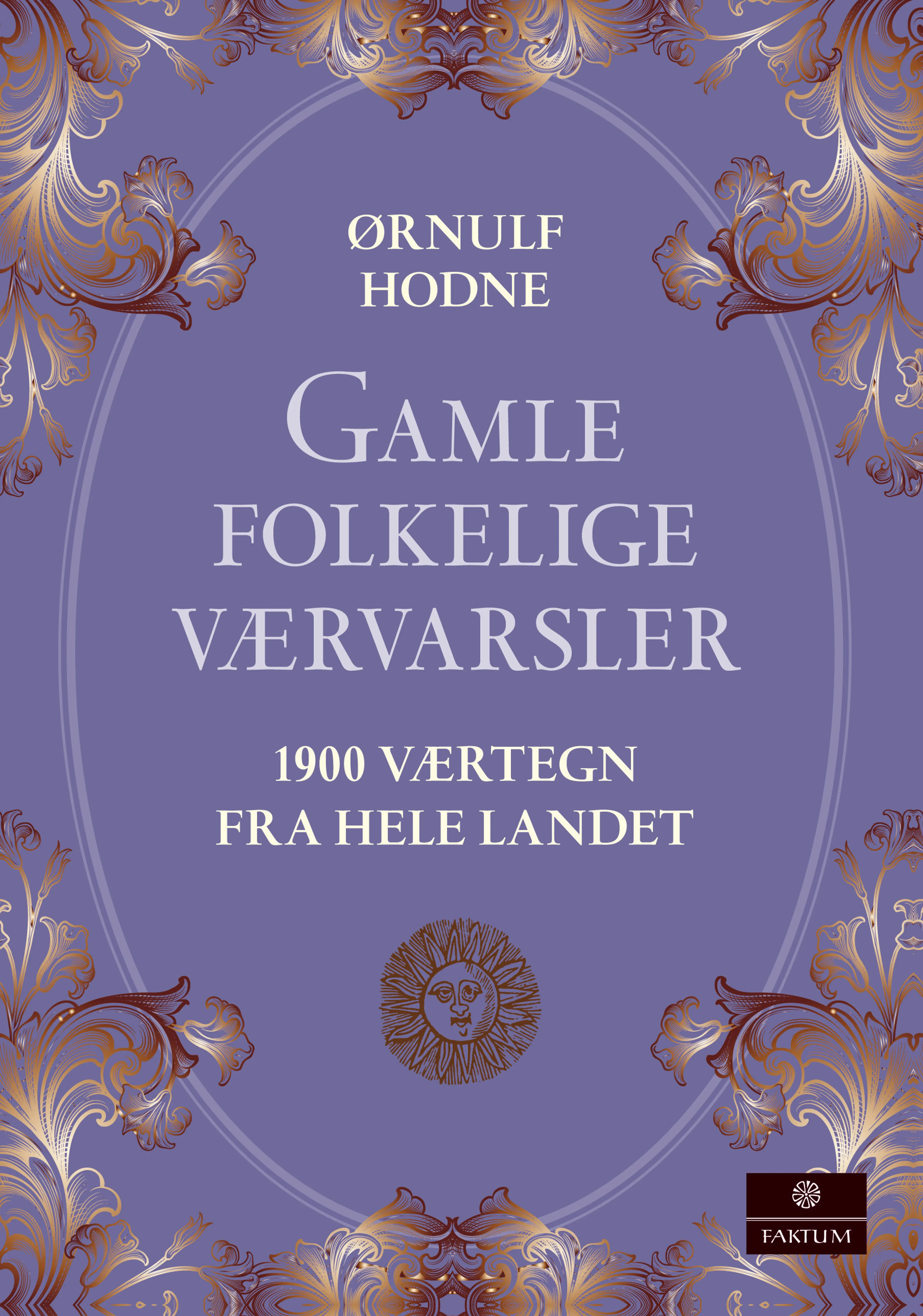 Omslag Gamle folkelige værvarsler av Ørnulf Hodne (Innbundet)