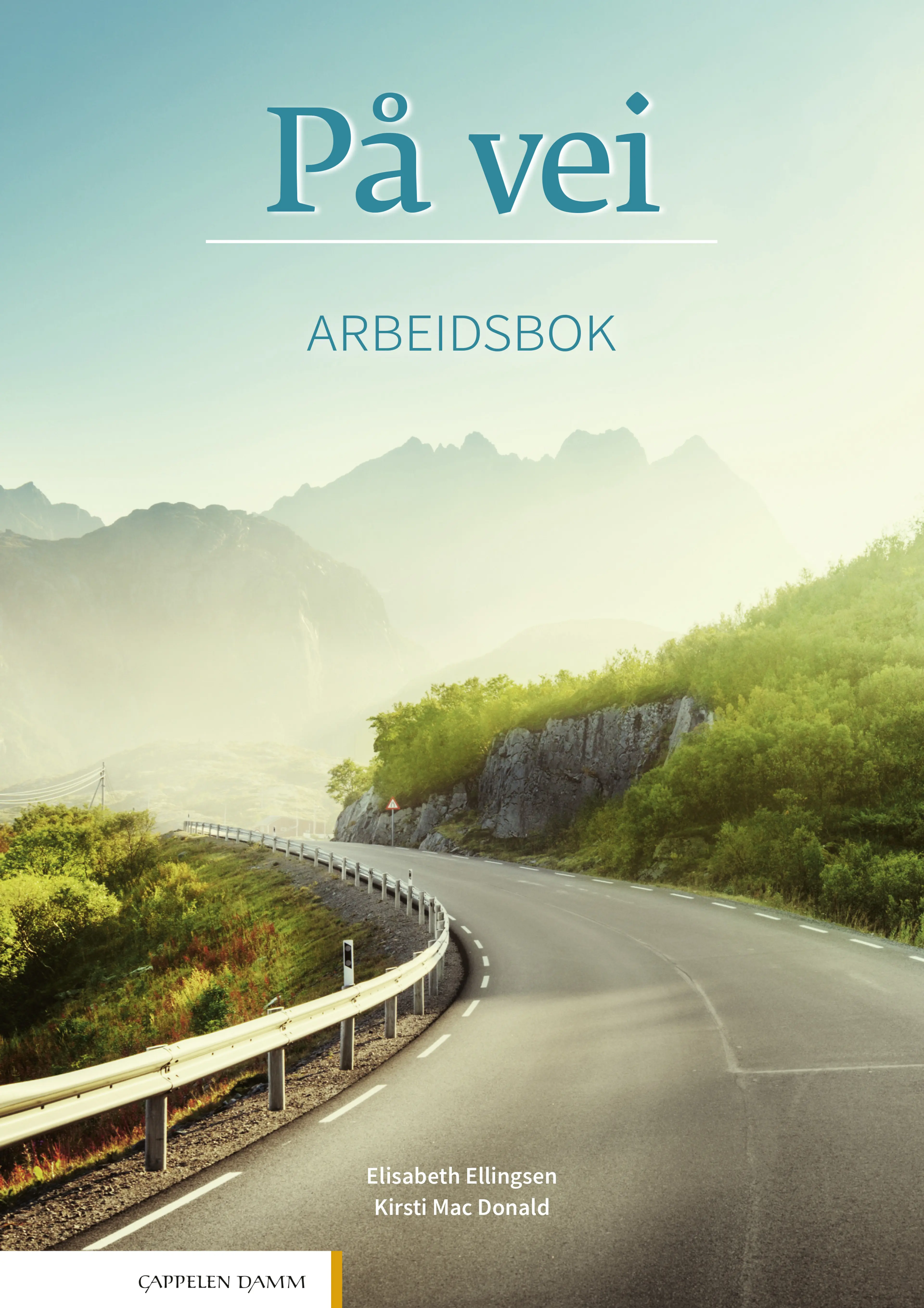 Omslag På vei Arbeidsbok (2018) av Elisabeth Ellingsen og Kirsti Mac Donald (Heftet)