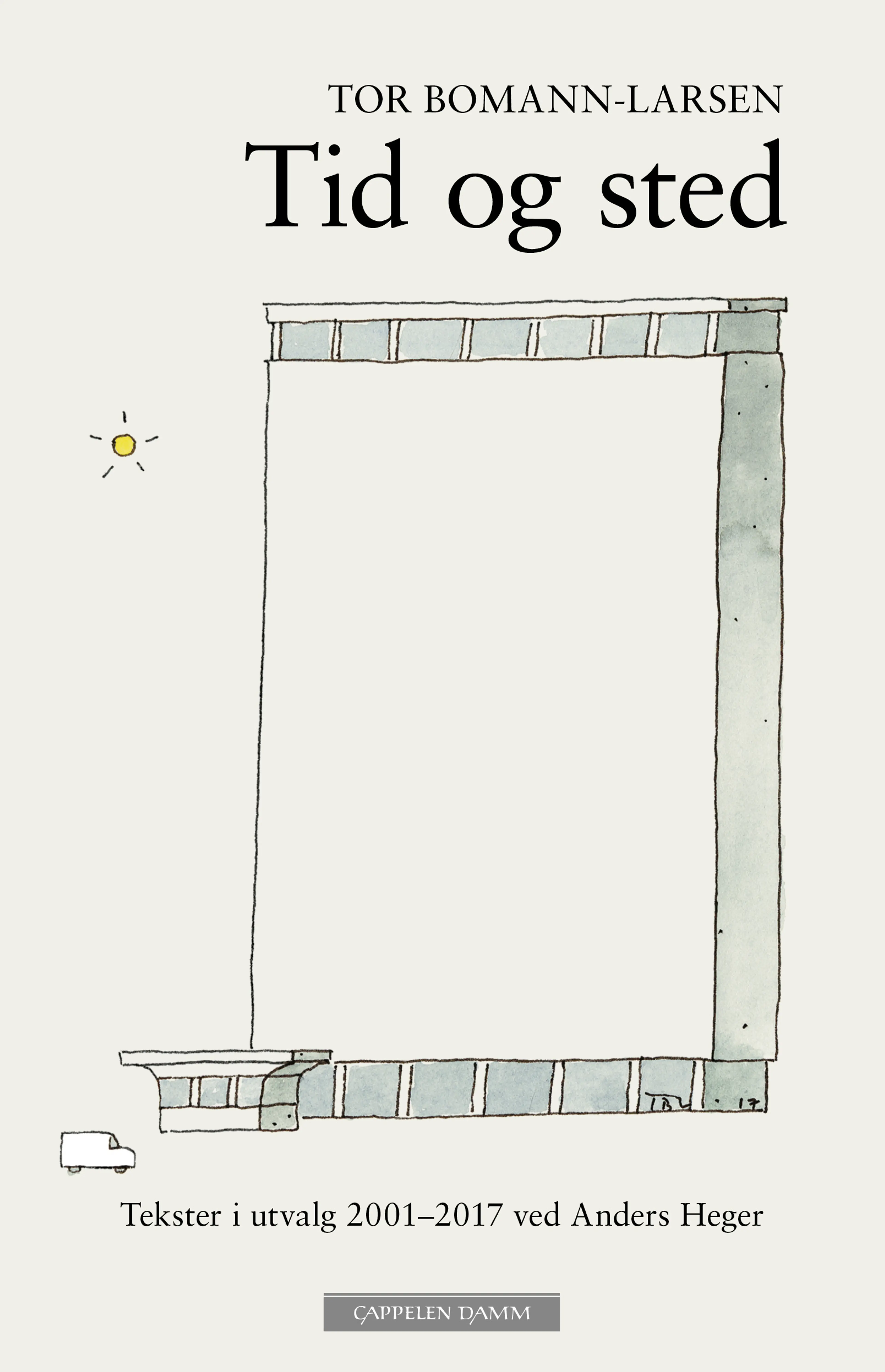 Omslag Tid og sted av Tor Bomann-Larsen (Innbundet)