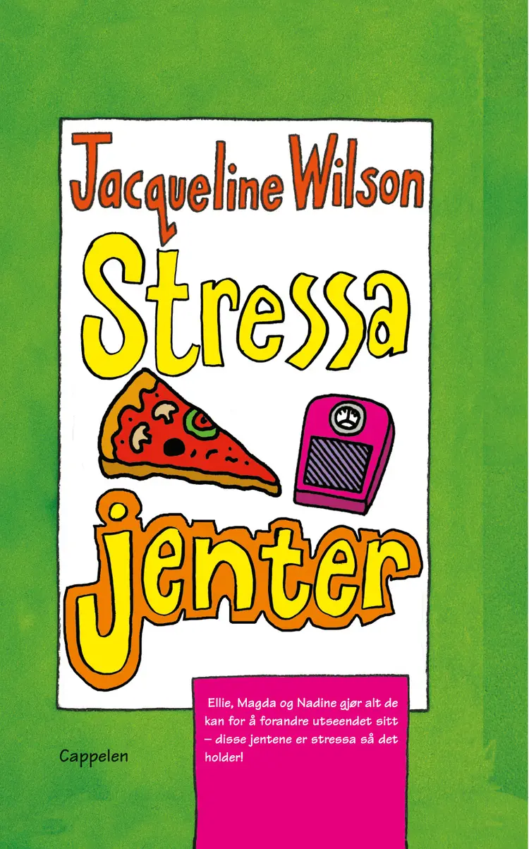 Omslag Stressa jenter av Jacqueline Wilson (Heftet)