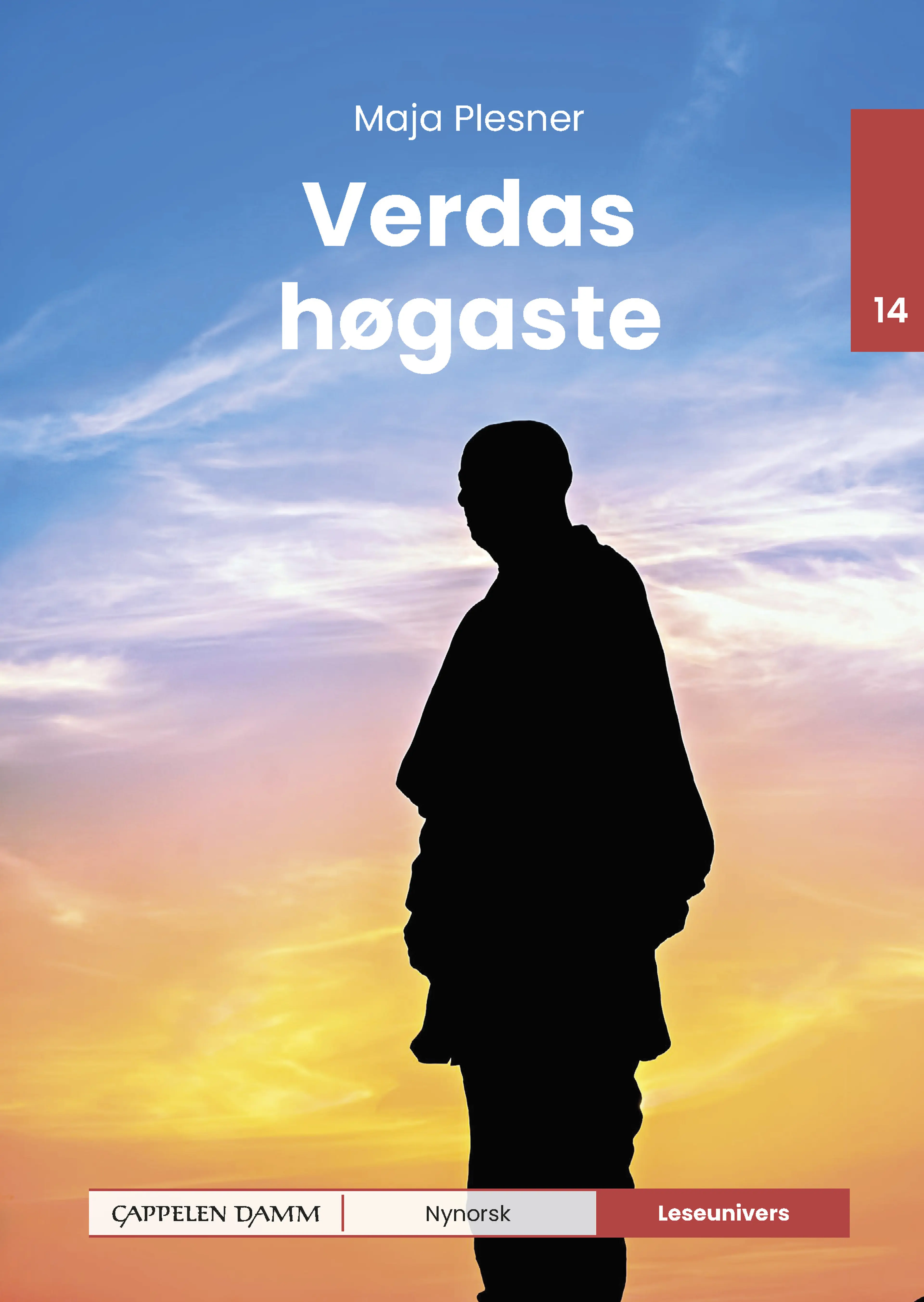 Omslag Leseunivers 14: Verdas høgaste av Maja Plesner (Innbundet)