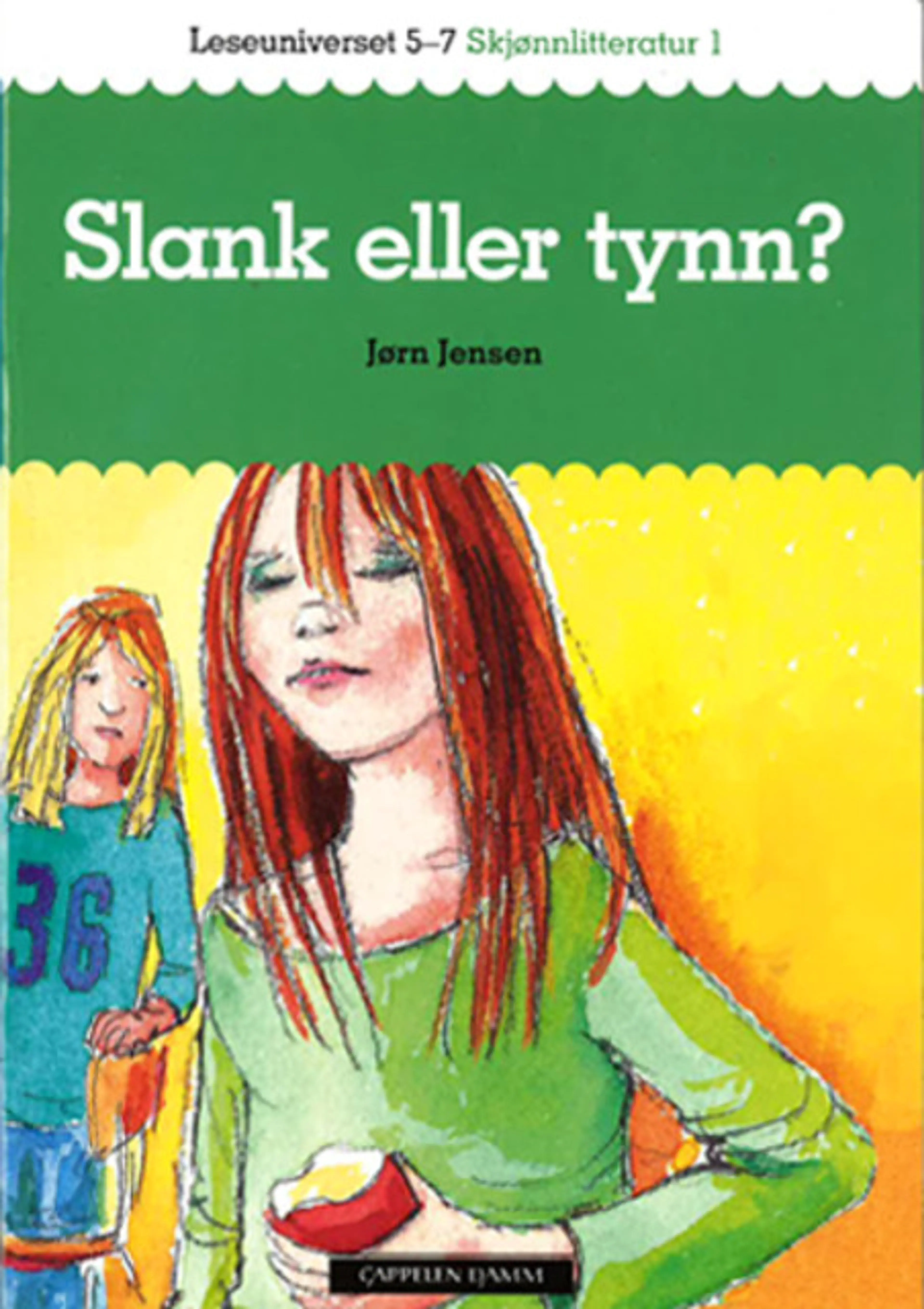 Omslag Leseuniverset 5-7 Skjønnlitteratur 1: Slank eller tynn? av Jørn Jensen (Heftet)