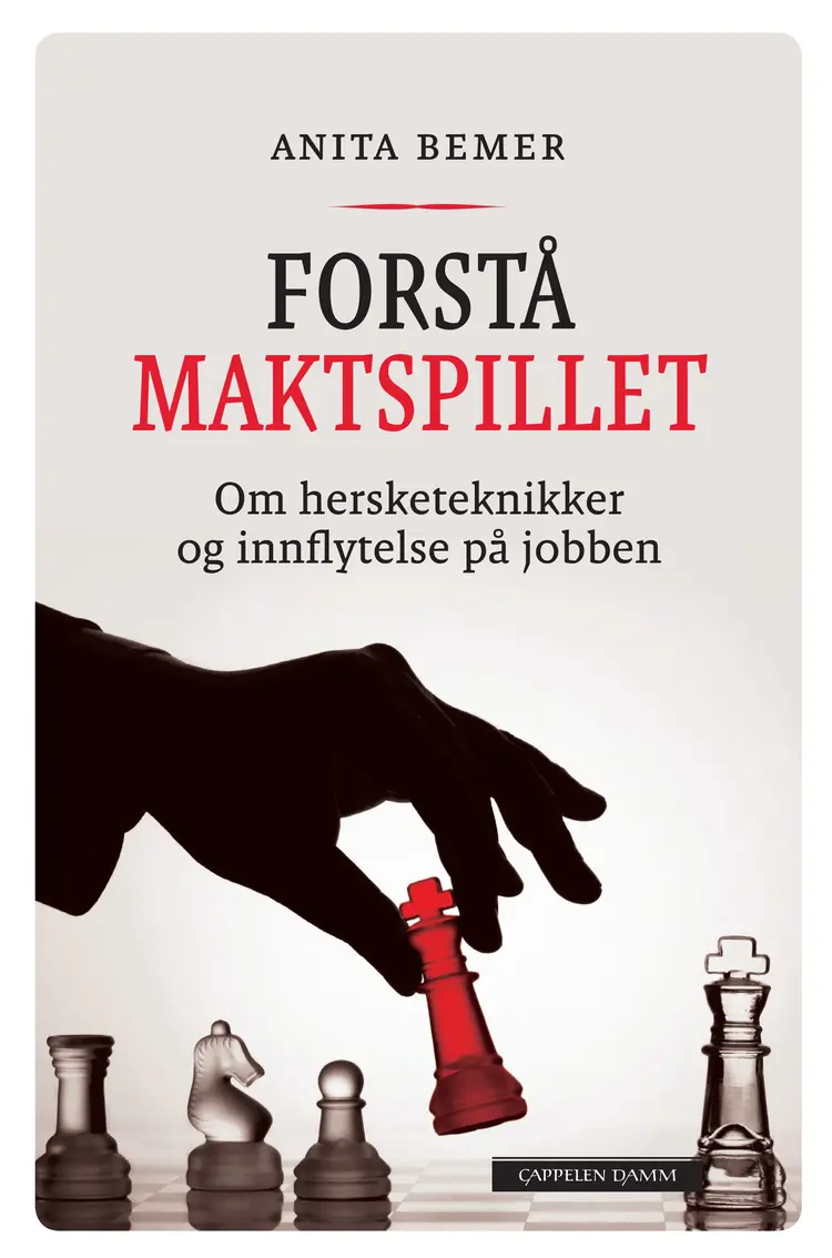 Omslag Forstå maktspillet av Anita Bemer (Innbundet)