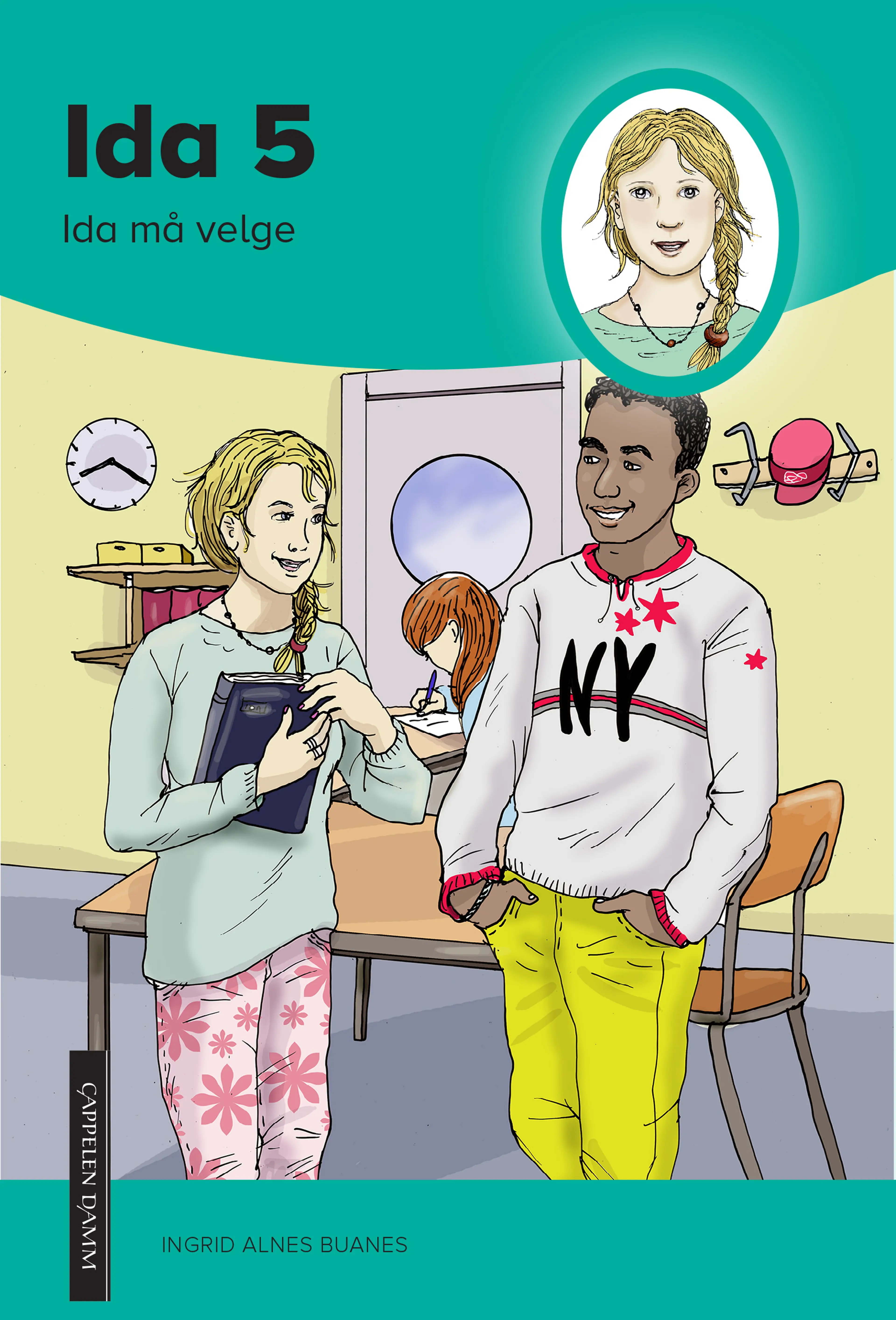 Omslag Ida 5. Ida må velge av Ingrid Alnes Buanes (Heftet)