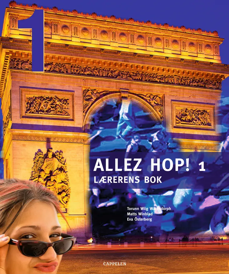 Omslag Allez hop! 1 Lærerens bok av Torunn Wiig Warendorph, Matts Winblad og Eva Österberg (Ukjent)