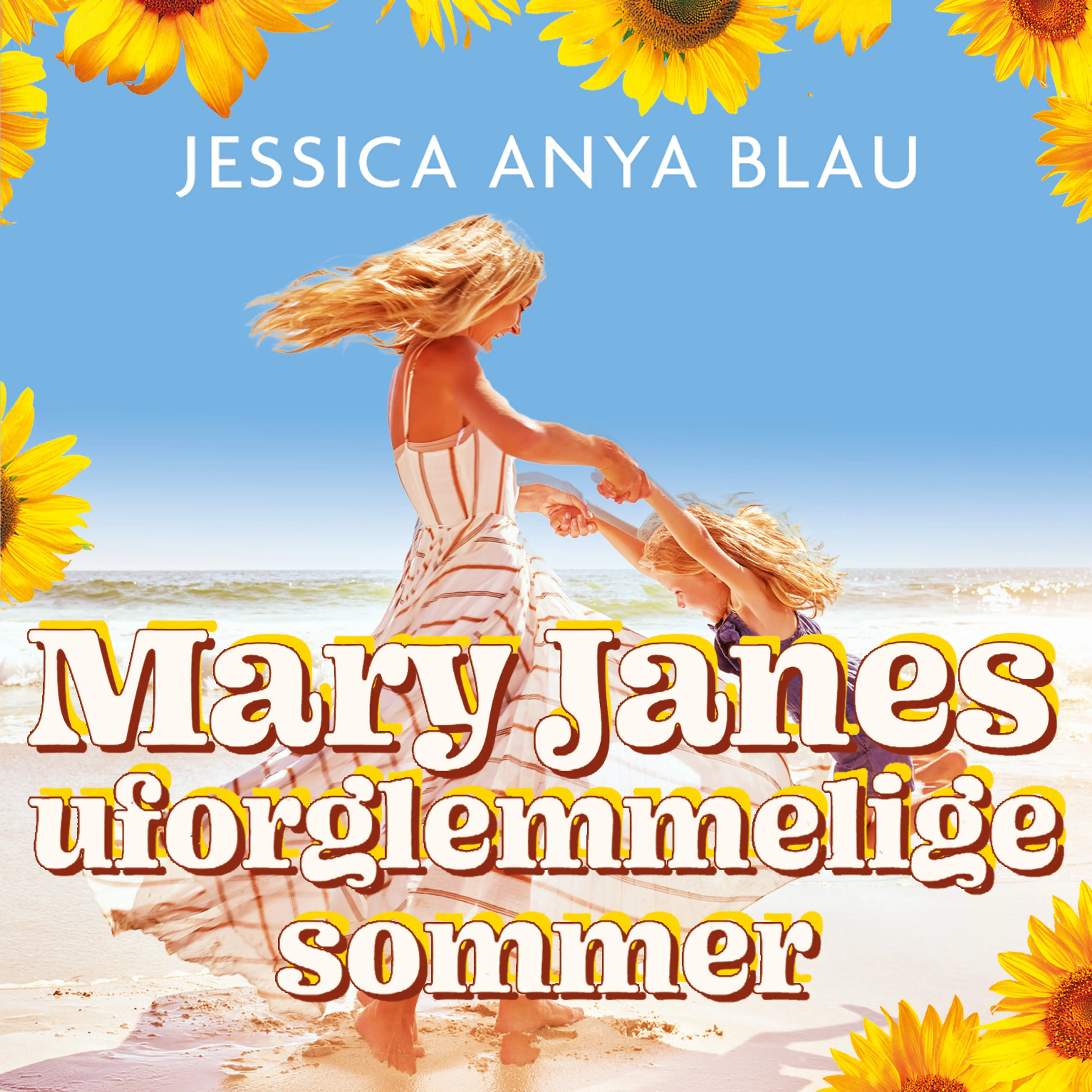 Omslag Mary Janes uforglemmelige sommer av Jessica Anya Blau (Lydbok)