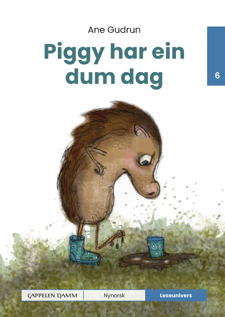 Omslag Leseunivers 6: Piggy har ein dum dag av Ane Gudrun (Innbundet)