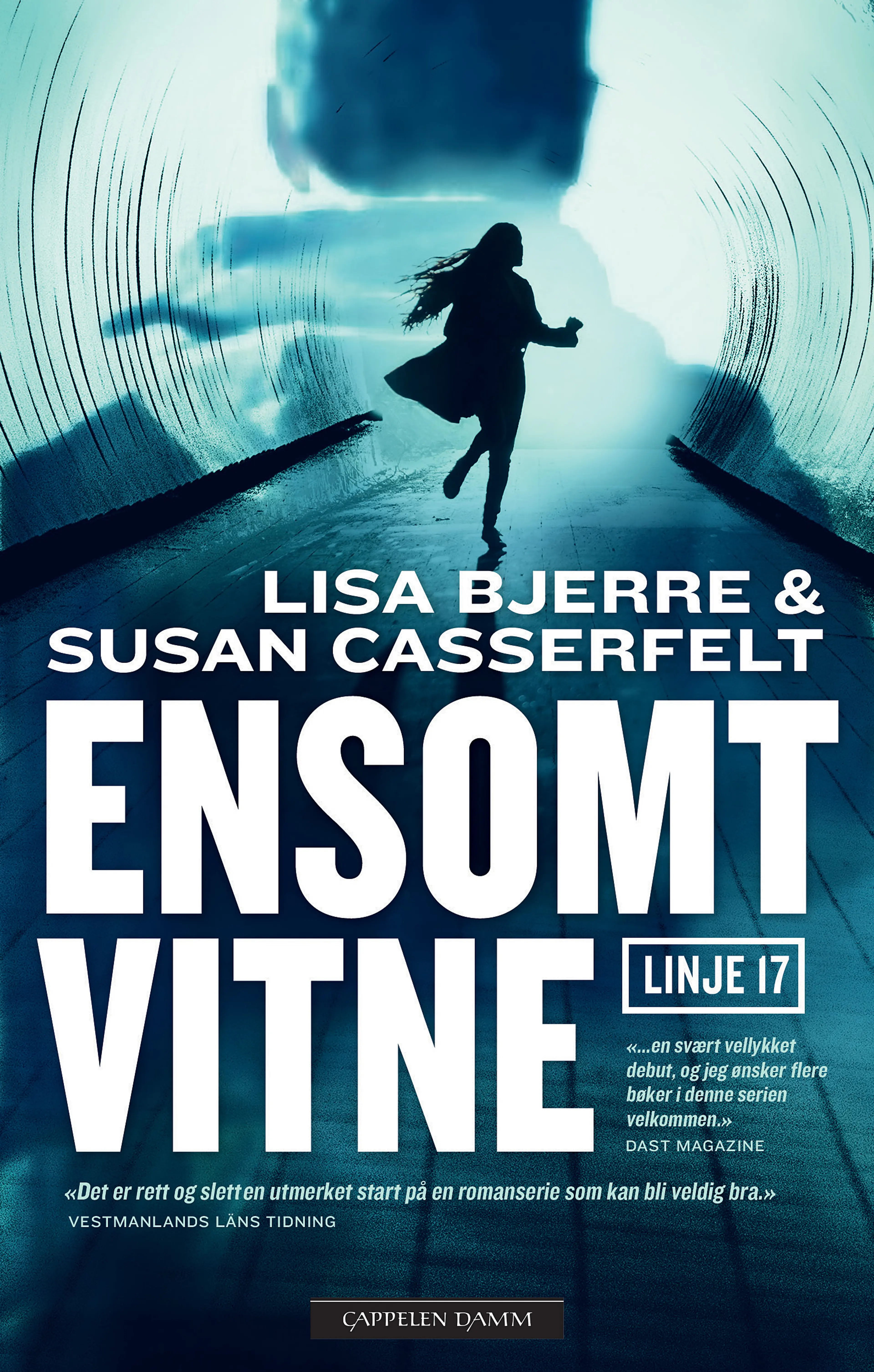 Omslag Ensomt vitne av Lisa Bjerre og Susan Casserfelt (Innbundet)