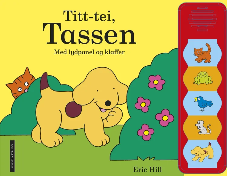Omslag Titt-tei, Tassen! Med lydpanel og klaffer av Eric Hill (Innbundet)
