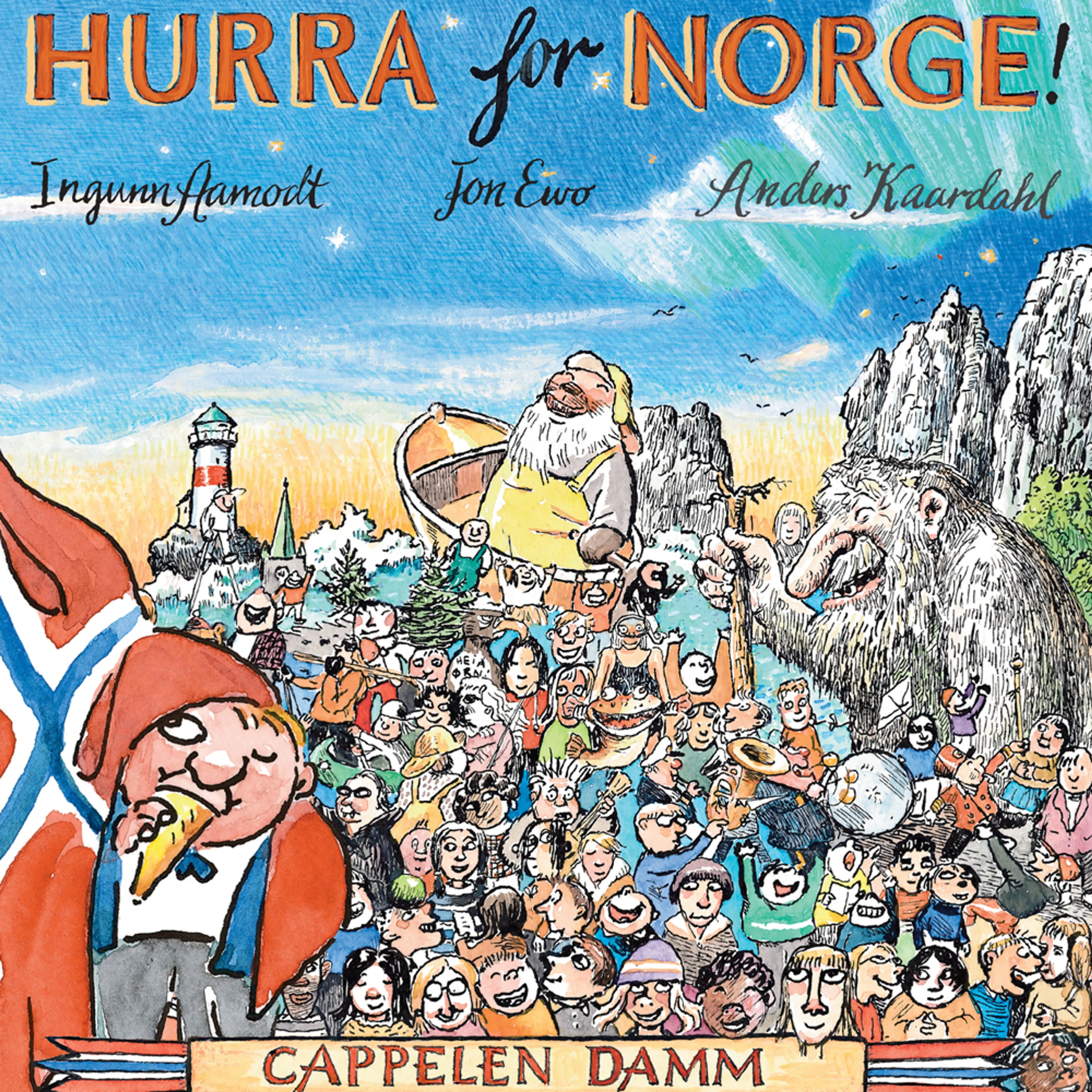 Omslag Hurra for Norge! av Jon Ewo og Ingunn Aamodt (Lydbok)