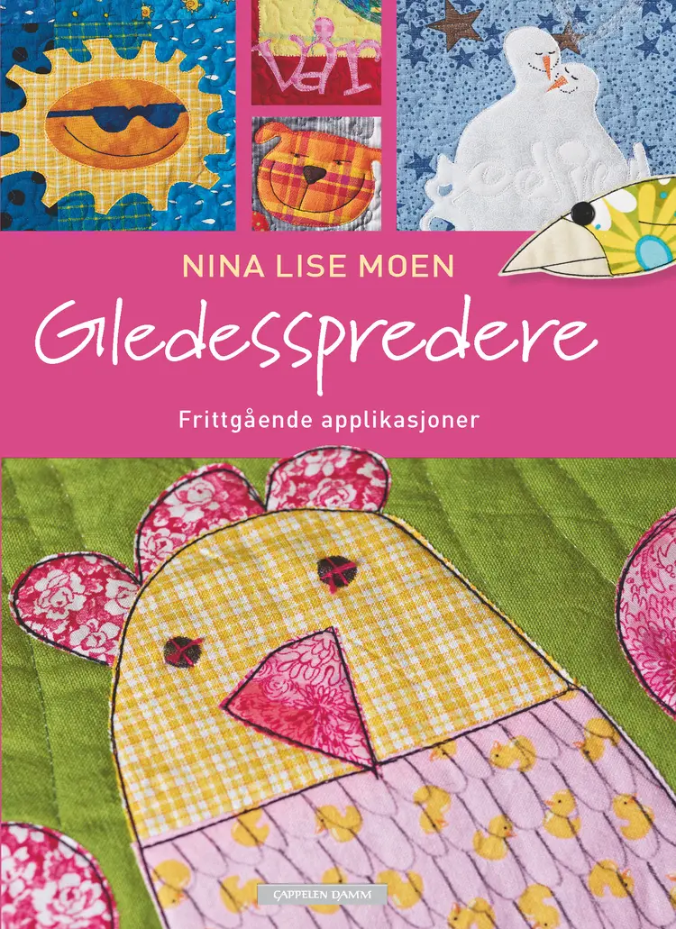 Omslag Gledesspredere av Nina Lise Moen (Innbundet)