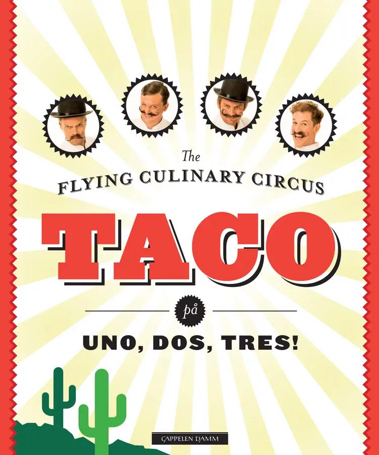 Omslag Taco av The Flying Culinary Circus (Innbundet)