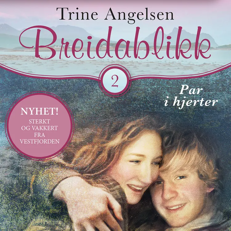 Omslag Par i hjerter av Trine Angelsen (Lydbok)