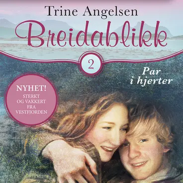 Omslag Par i hjerter av Trine Angelsen (Lydbok)