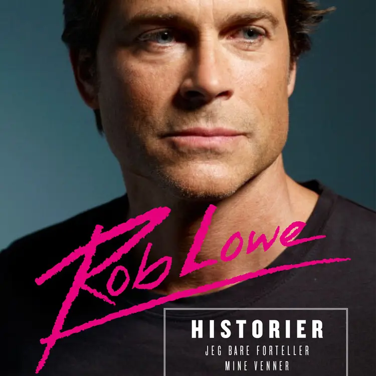 Omslag Historier jeg bare forteller mine venner av Rob Lowe (Lydbok)