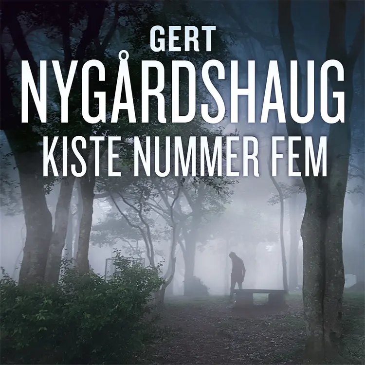 Omslag Kiste nummer fem av Gert Nygårdshaug (Lydbok)