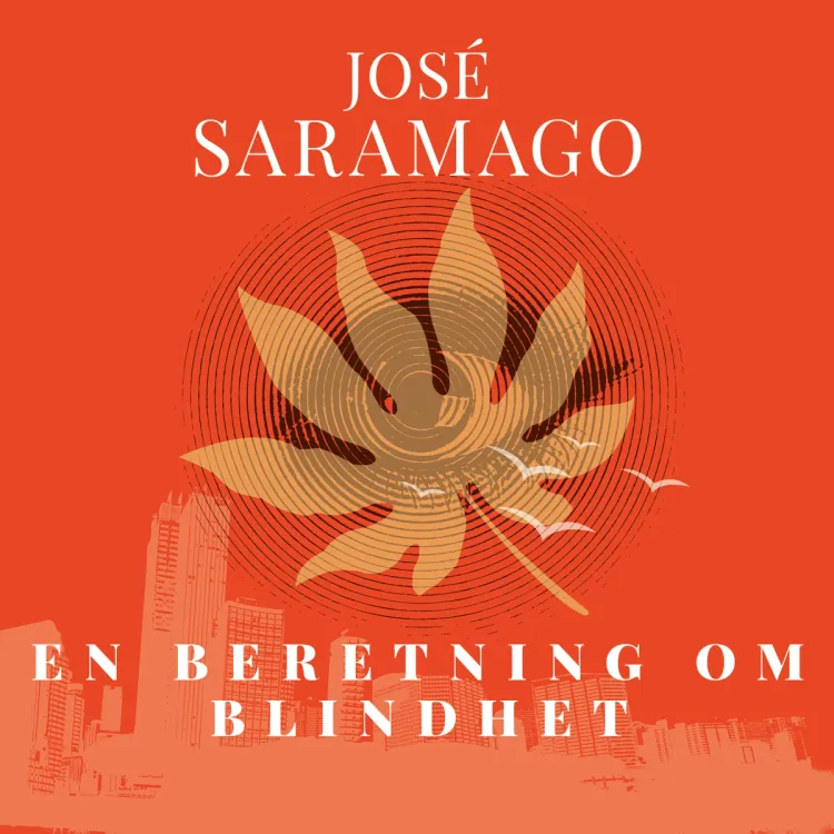 Omslag En beretning om blindhet av José Saramago (Lydbok)