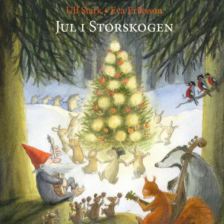 Omslag Jul i Storskogen av Ulf Stark (Lydbok)