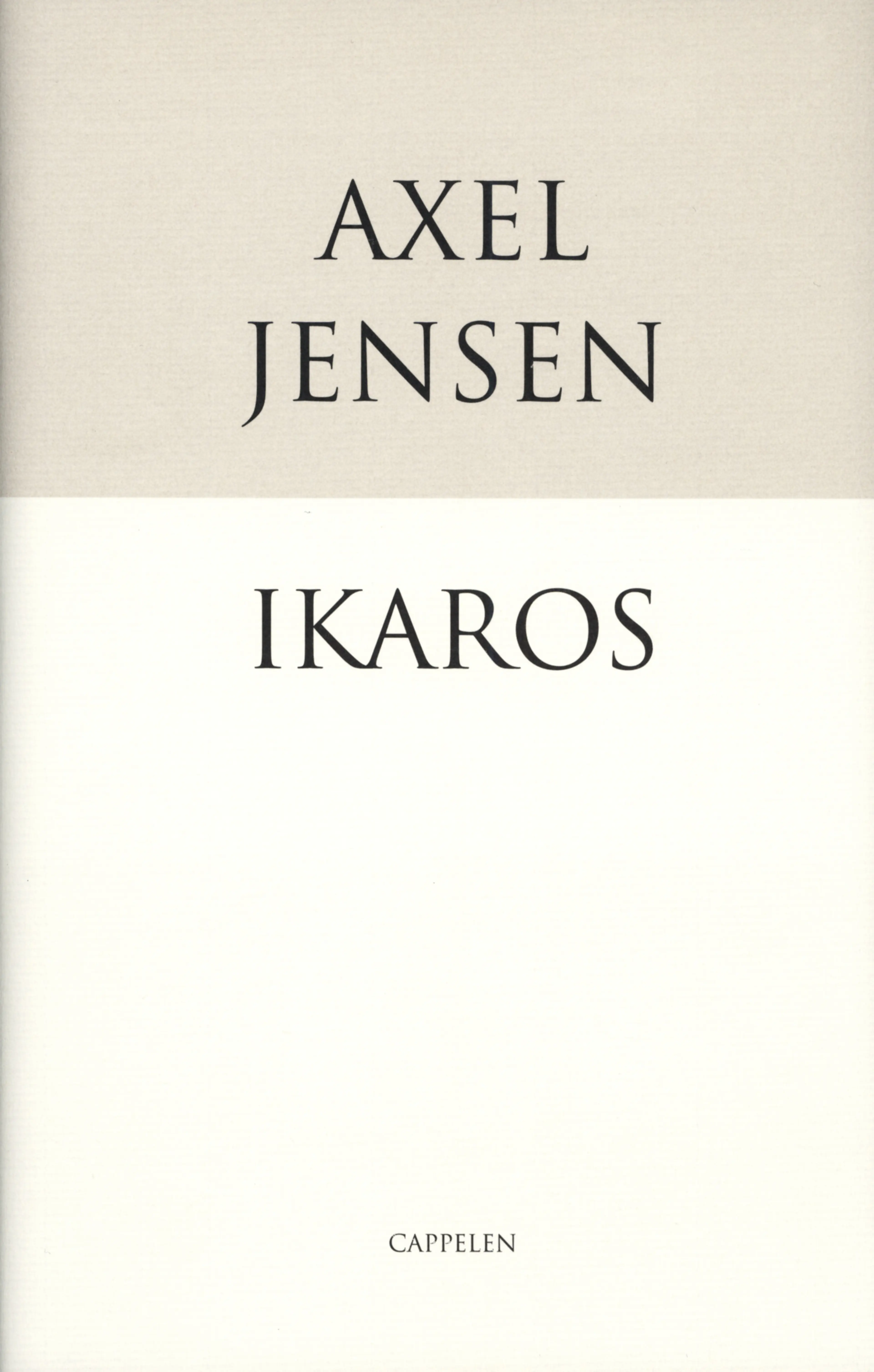 Omslag Ikaros av Axel Jensen (Innbundet)