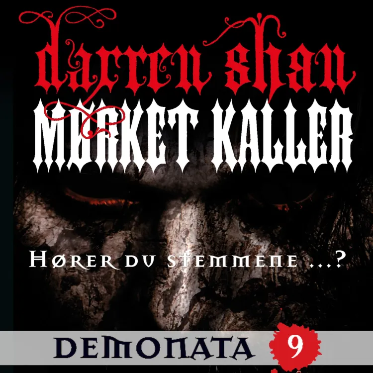 Omslag Mørket kaller av Darren Shan (Lydbok)