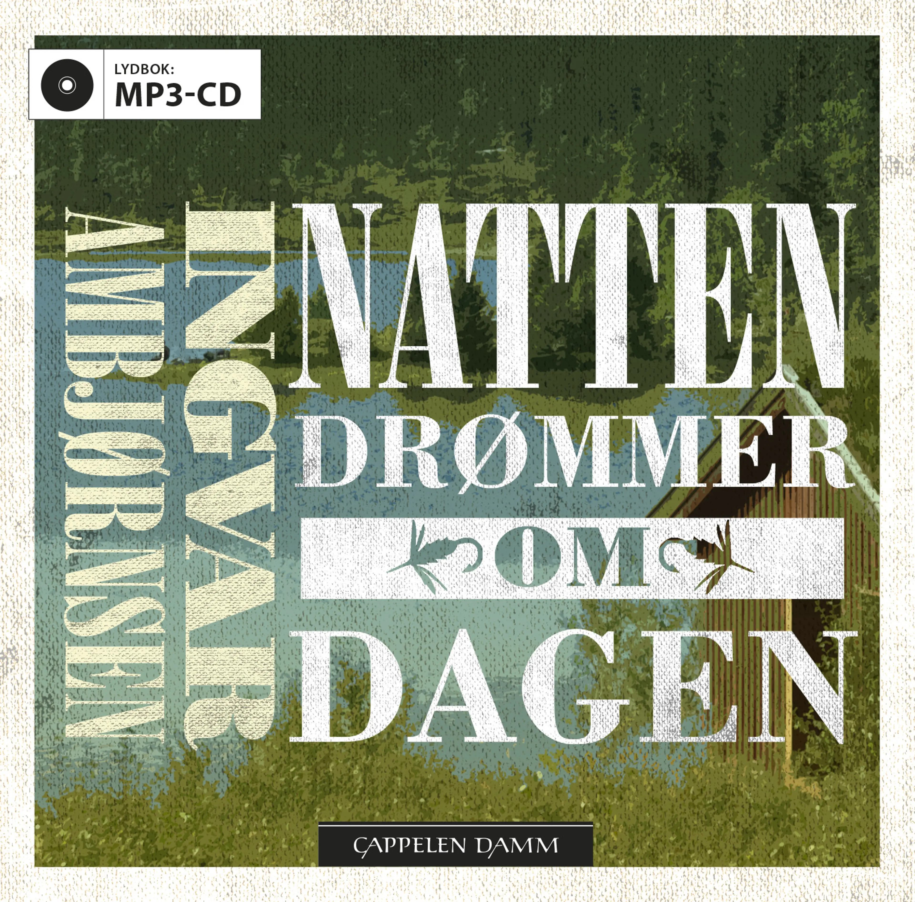 Omslag Natten drømmer om dagen av Ingvar Ambjørnsen (CD)