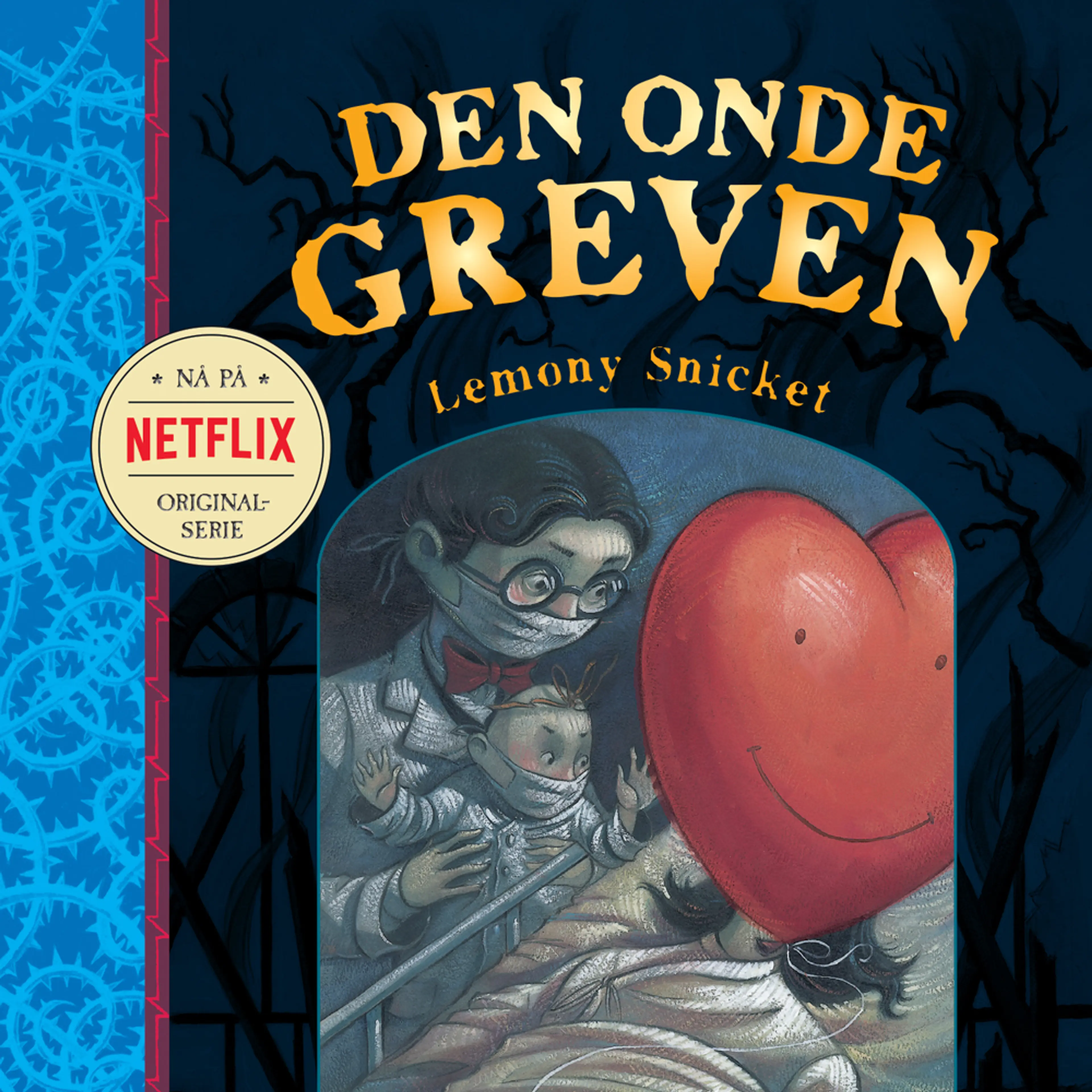 Omslag Det horrible hospitalet av Lemony Snicket (Lydbok)