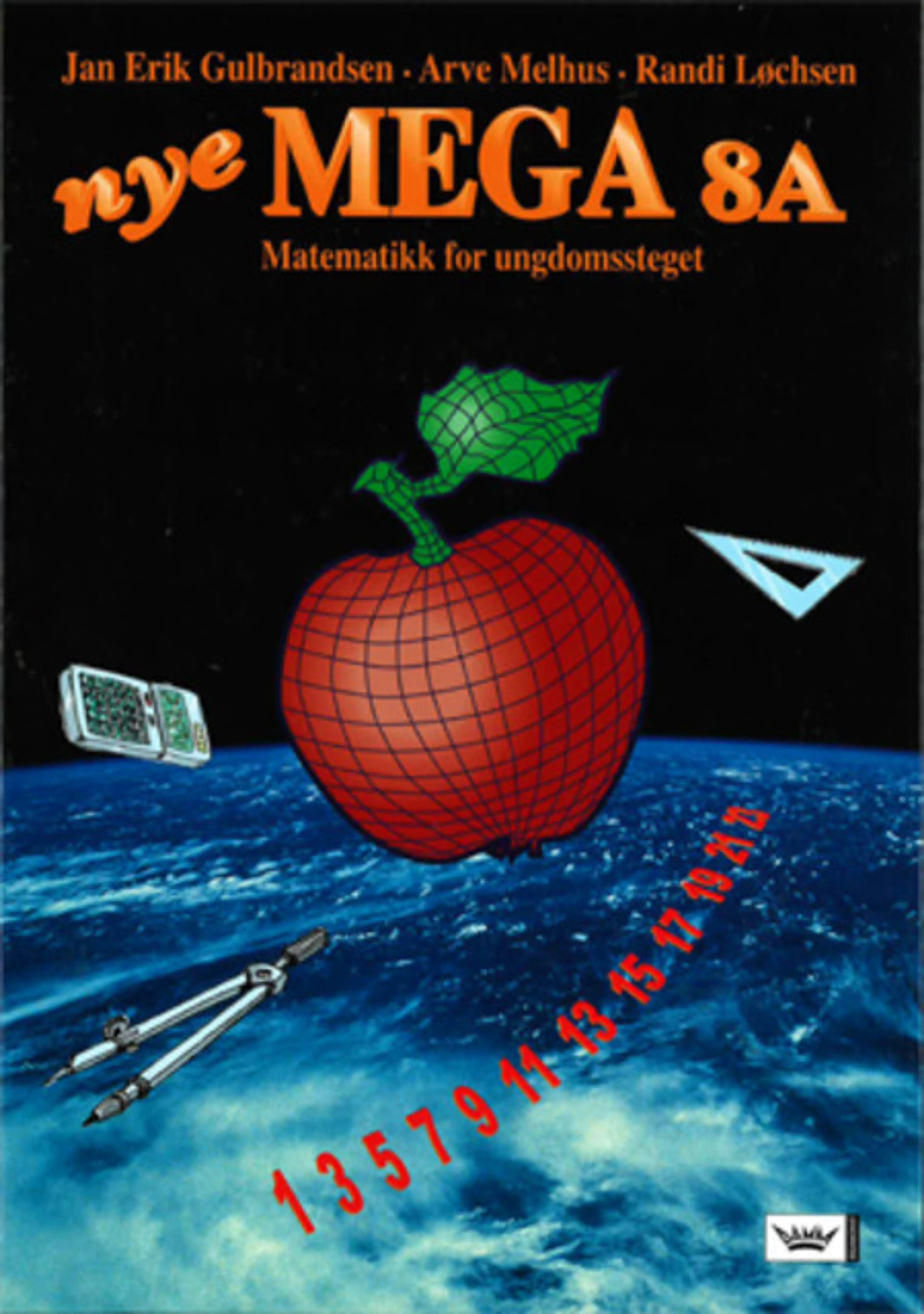 Omslag Nye Mega 8A elevbok nyn av Jan Erik Gulbrandsen, Arve Melhus og Randi Løchsen (Innbundet)