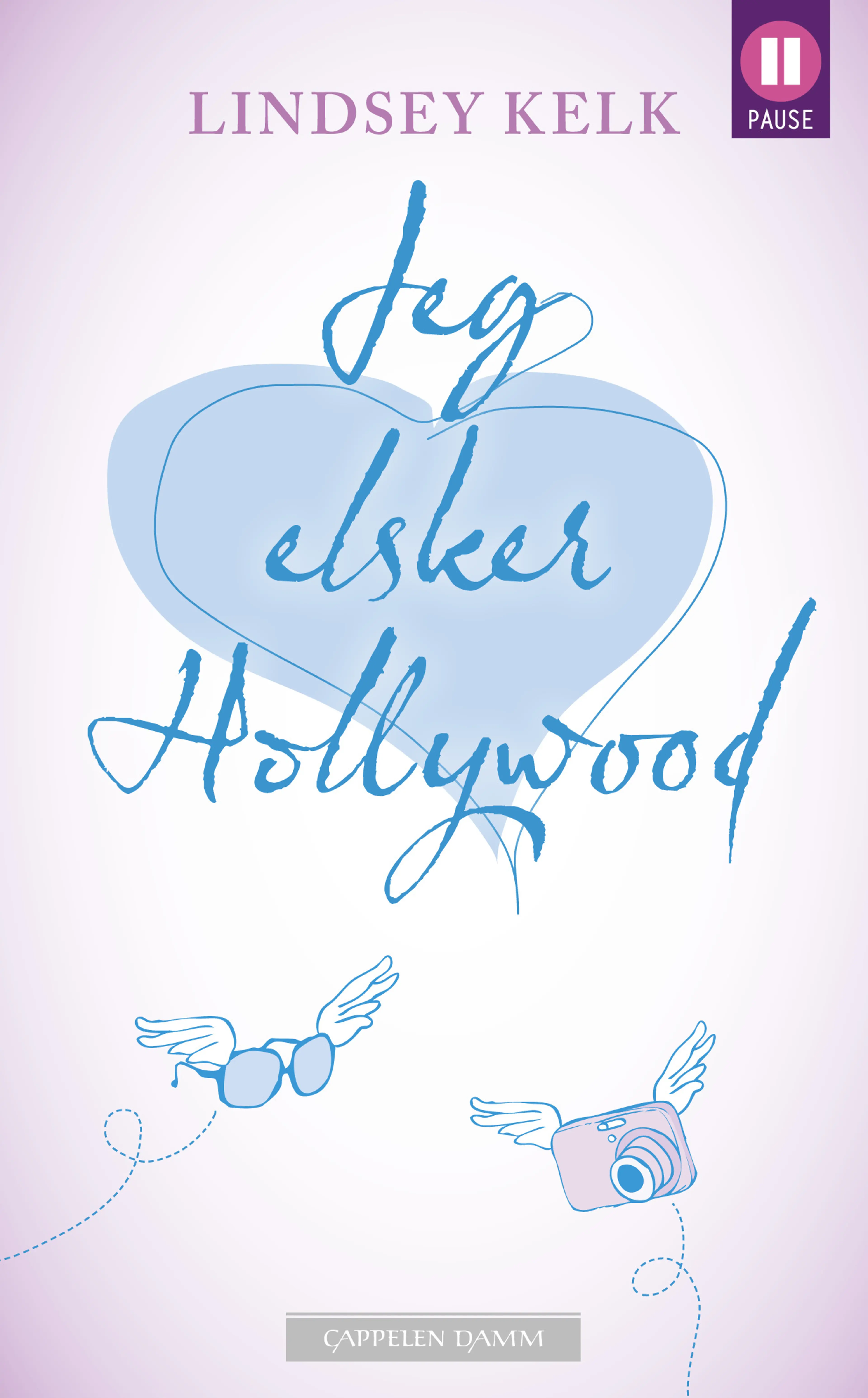 Omslag Jeg elsker Hollywood av Lindsey Kelk (Heftet)