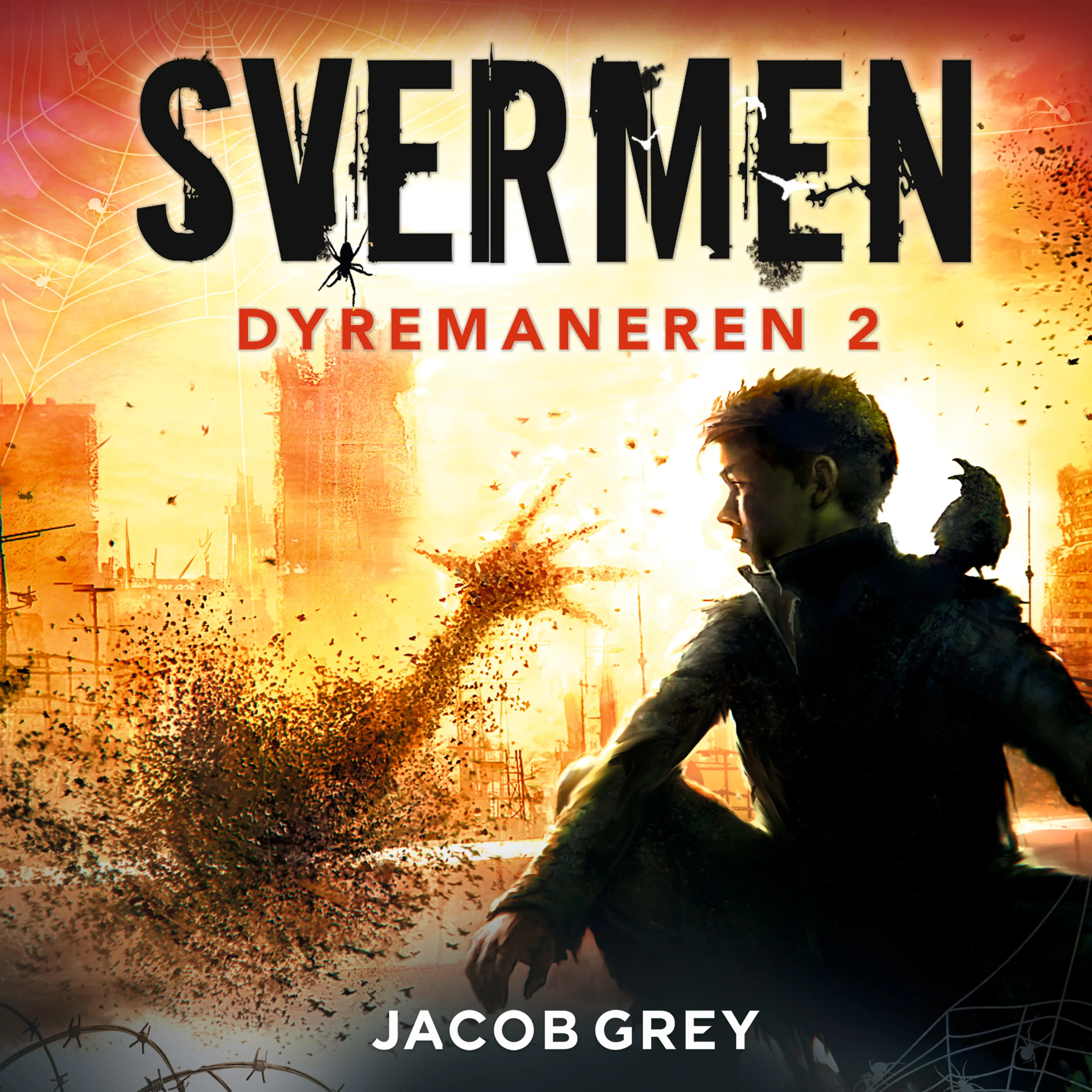 Omslag Svermen av Jacob Grey (Lydbok)