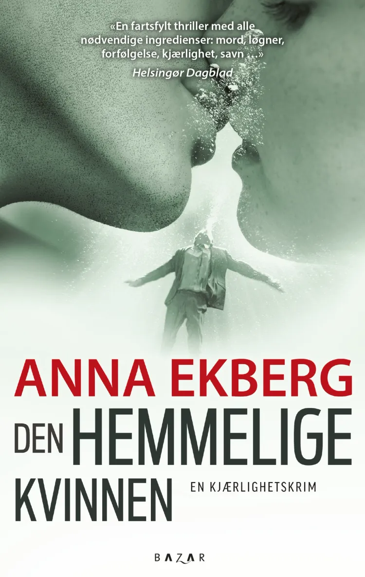 Omslag Den hemmelige kvinnen av Anna Ekberg (Heftet)