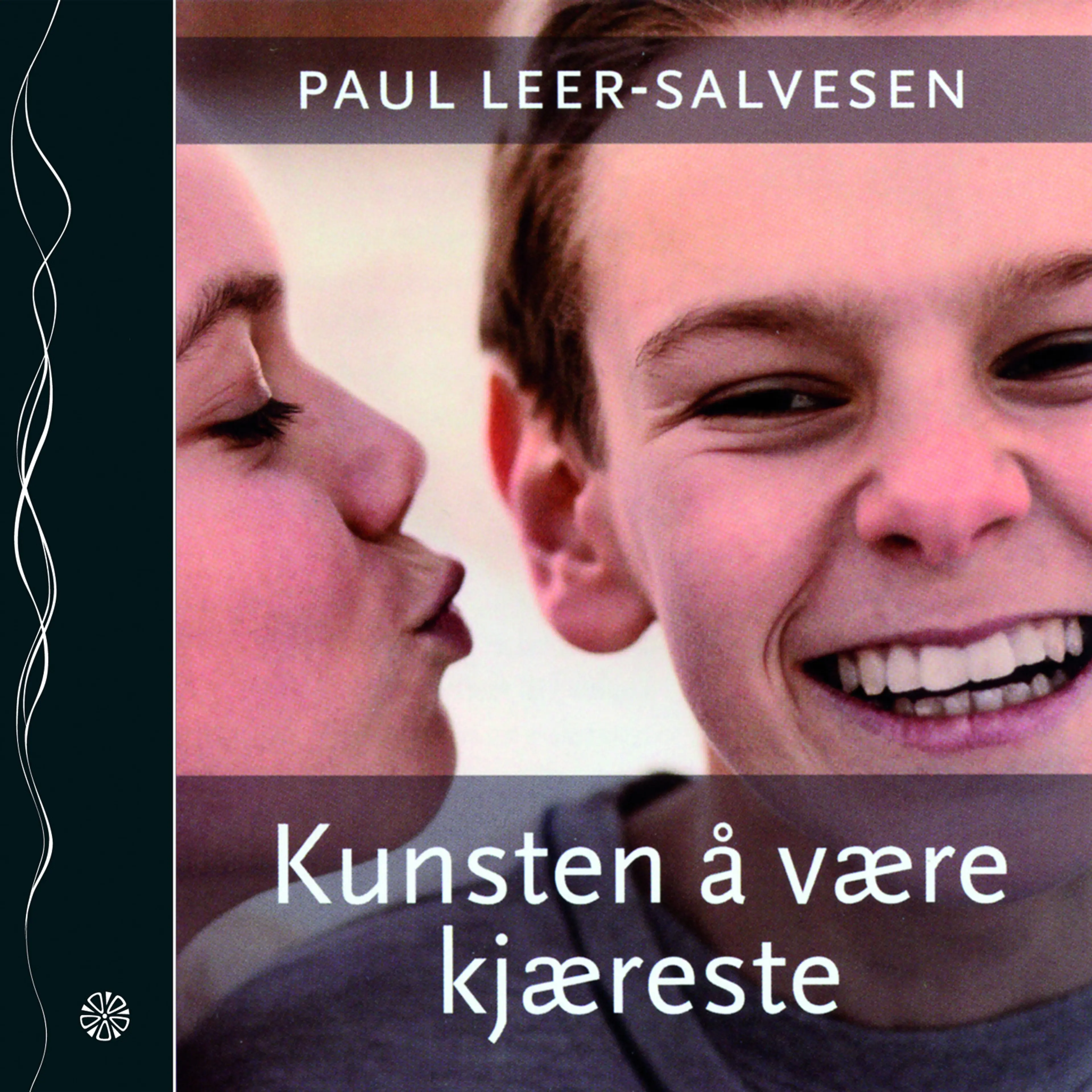 Omslag Kunsten å være kjæreste av Paul Leer-Salvesen (Lydbok)