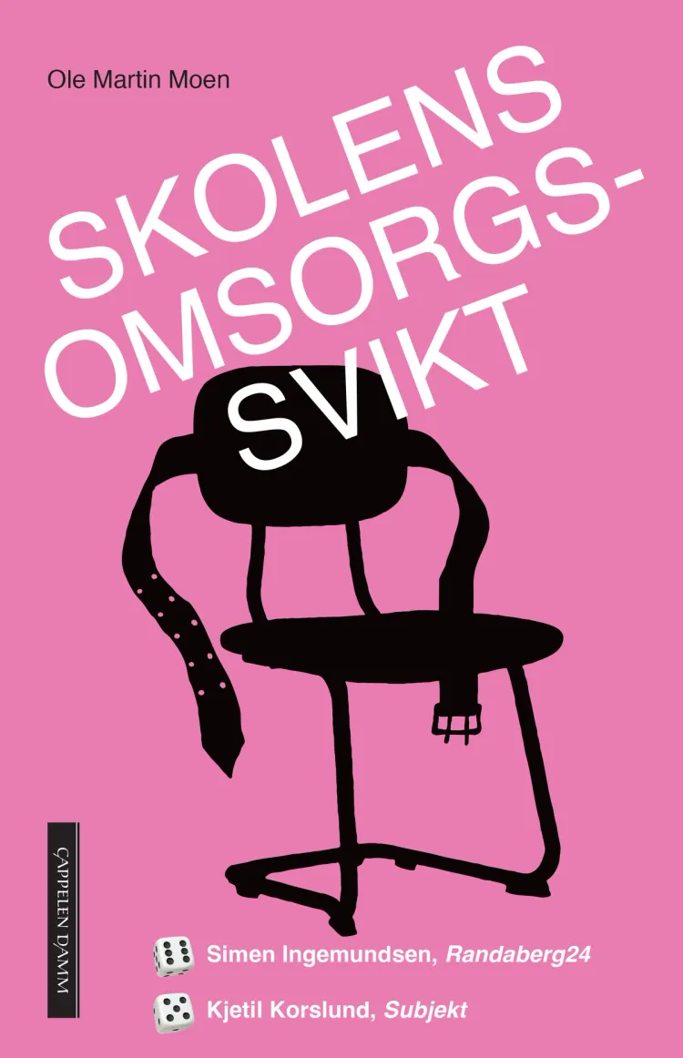 Omslag Skolens omsorgssvikt av Ole Martin Moen (Ebok)