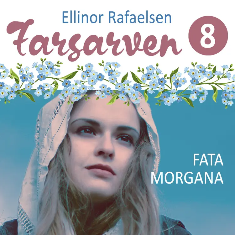 Omslag Fata morgana av Ellinor Rafaelsen (Lydbok)