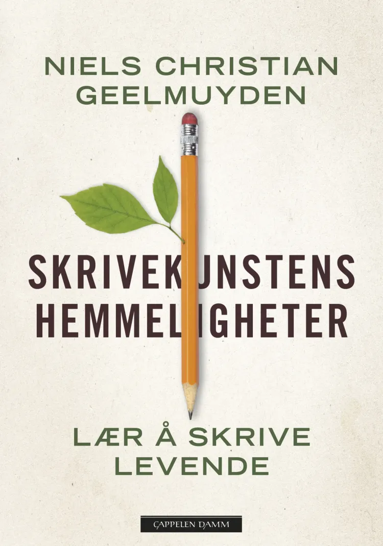 Omslag Skrivekunstens hemmeligheter av Niels Christian Geelmuyden (Innbundet)