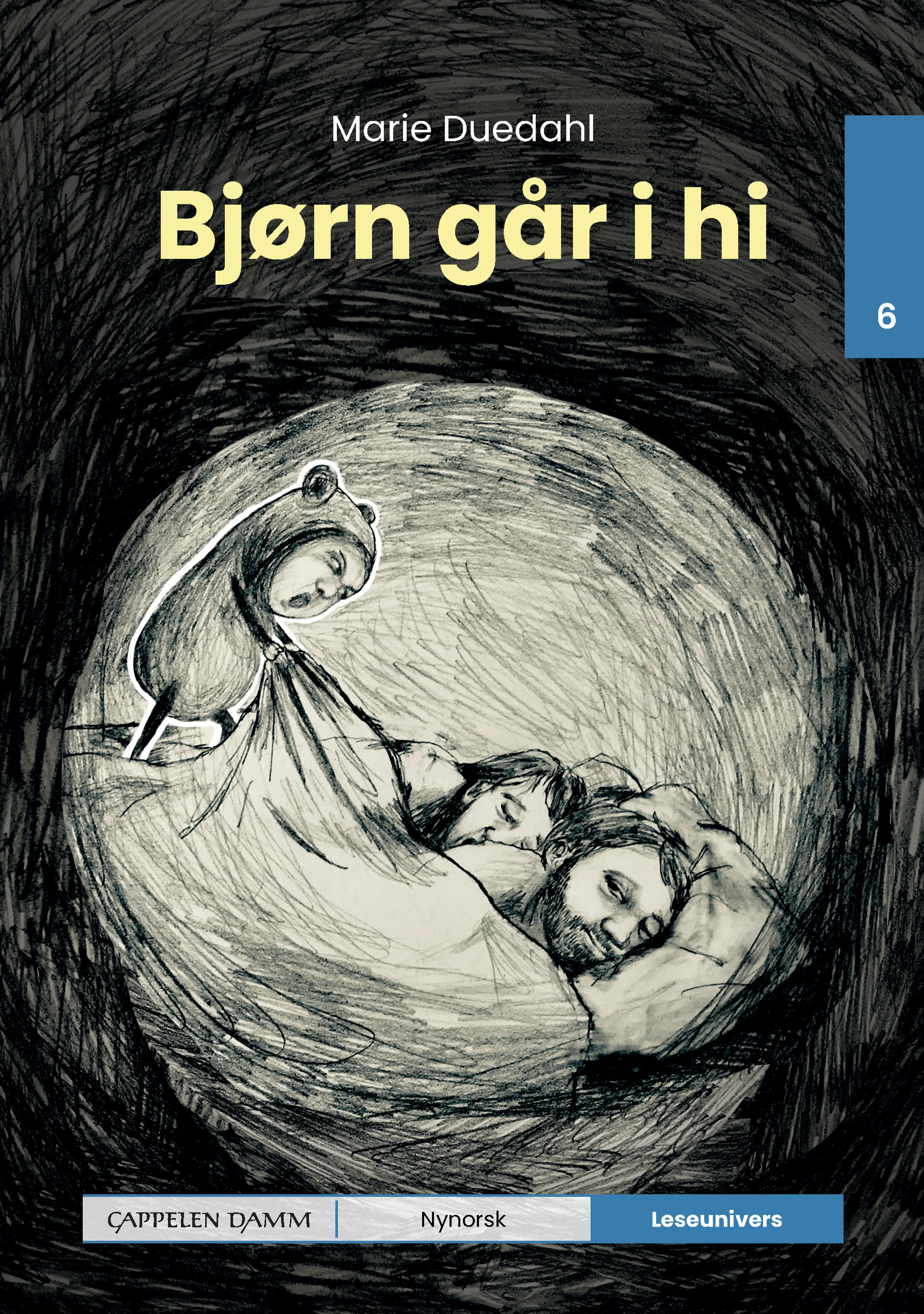 Omslag Leseunivers 6: Bjørn går i hi av Marie Duedahl (Innbundet)