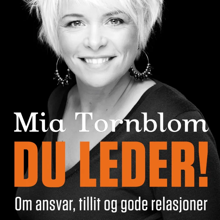 Omslag Du leder! - Personlig lederskap med Mia Törnblom av Mia Törnblom (Lydbok)